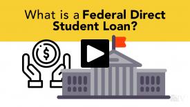 What is a Federal Direct Student Loan?