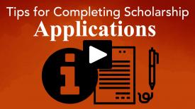 Tips for Completing Scholarship Applications