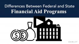 Differences Between Federal and State Financial Aid Programs