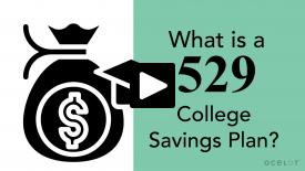 What is a 529 College Savings Plan?
