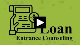 Loan Entrance Counseling
